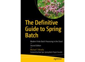 9781484237236 - The Definitive Guide to Spring Batch - Michael T Minella Kartoniert (TB)