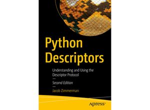 9781484237267 - Python Descriptors - Jacob Zimmerman Kartoniert (TB)