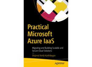 9781484237625 - Practical Microsoft Azure IaaS - Shijimol Ambi Karthikeyan Kartoniert (TB)