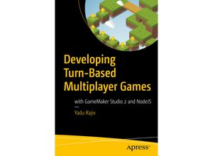 9781484238608 - Developing Turn-Based Multiplayer Games - Yadu Rajiv Kartoniert (TB)