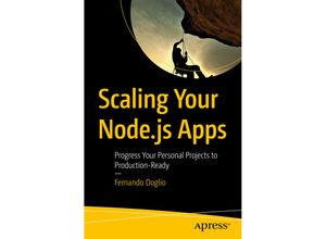 9781484239902 - Scaling Your Nodejs Apps - Fernando Doglio Kartoniert (TB)