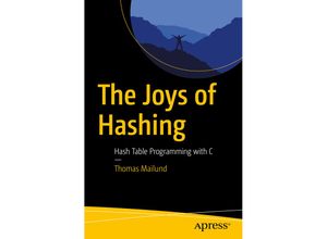 9781484240656 - The Joys of Hashing - Thomas Mailund Kartoniert (TB)