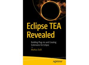 9781484240922 - Eclipse TEA Revealed - Markus Duft Kartoniert (TB)