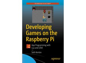 9781484241691 - Developing Games on the Raspberry Pi - Seth Kenlon Kartoniert (TB)