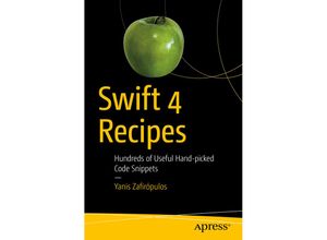 9781484241813 - Swift 4 Recipes - Yanis Zafirópulos Kartoniert (TB)