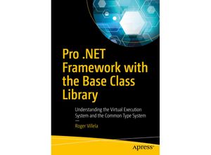 9781484241905 - Pro NET Framework with the Base Class Library - Roger Villela Kartoniert (TB)