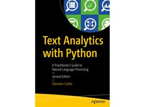 9781484243534 - Text Analytics with Python - Dipanjan Sarkar Kartoniert (TB)