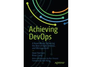 9781484243879 - Achieving DevOps - Dave Harrison Kartoniert (TB)