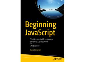 9781484243947 - Beginning JavaScript - Russ Ferguson Kartoniert (TB)