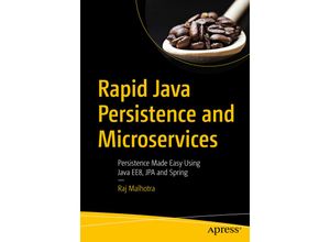 9781484244753 - Rapid Java Persistence and Microservices - Raj Malhotra Kartoniert (TB)