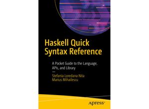 9781484245064 - Haskell Quick Syntax Reference - Stefania Loredana Nita Marius Mihailescu Kartoniert (TB)