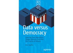 9781484245392 - Data versus Democracy - Kris Shaffer Kartoniert (TB)