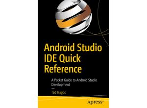 9781484249529 - Android Studio IDE Quick Reference - Ted Hagos Kartoniert (TB)