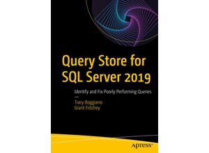 9781484250037 - Query Store for SQL Server 2019 - Tracy Boggiano Grant Fritchey Kartoniert (TB)