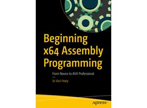 9781484250754 - Beginning x64 Assembly Programming - Jo Van Hoey Kartoniert (TB)