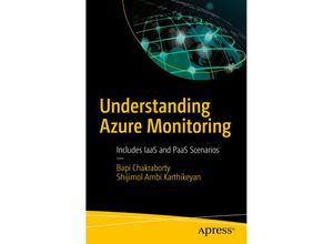 9781484251294 - Understanding Azure Monitoring - Shijimol Ambi Karthikeyan Bapi Chakraborty Kartoniert (TB)