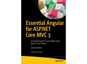 9781484252833 - Essential Angular for ASPNET Core MVC 3 - Adam Freeman Kartoniert (TB)