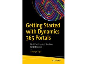 9781484253458 - Getting Started with Dynamics 365 Portals - Sanjaya Yapa Kartoniert (TB)