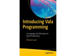 9781484253793 - Introducing Vala Programming - Michael Lauer Kartoniert (TB)