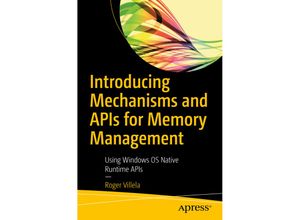 9781484254158 - Introducing Mechanisms and APIs for Memory Management - Roger Villela Kartoniert (TB)