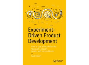 9781484255278 - Experiment-Driven Product Development - Paul Rissen Kartoniert (TB)