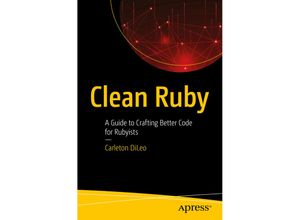 9781484255452 - Clean Ruby - Carleton DiLeo Kartoniert (TB)