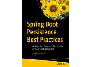 9781484256251 - Spring Boot Persistence Best Practices - Anghel Leonard Kartoniert (TB)