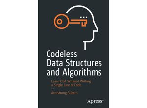 9781484257241 - Codeless Data Structures and Algorithms - Armstrong Subero Kartoniert (TB)