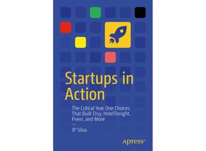 9781484257869 - Startups in Action - JP Silva Kartoniert (TB)