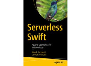 9781484258354 - Serverless Swift - Marek Sadowski Lennart Frantzell Kartoniert (TB)