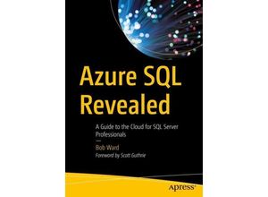 9781484259306 - Azure SQL Revealed - Bob Ward Kartoniert (TB)