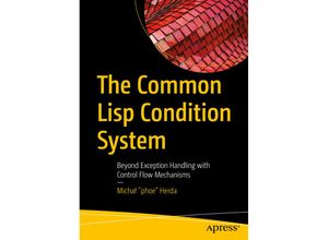 9781484261330 - The Common Lisp Condition System - Michal phoe Herda Kartoniert (TB)