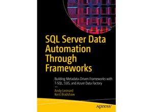 9781484262122 - SQL Server Data Automation Through Frameworks - Andy Leonard Kent Bradshaw Kartoniert (TB)