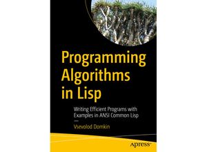 9781484264270 - Programming Algorithms in Lisp - Vsevolod Domkin Kartoniert (TB)