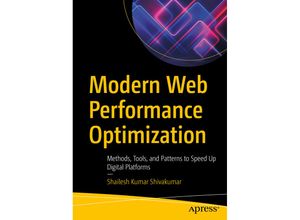 9781484265277 - Modern Web Performance Optimization - Shailesh Kumar Shivakumar Kartoniert (TB)