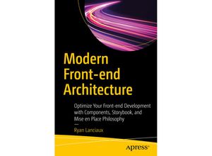 9781484266243 - Modern Front-end Architecture - Ryan Lanciaux Kartoniert (TB)