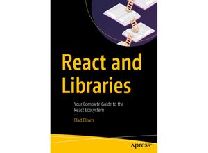 9781484266953 - React and Libraries - Elad Elrom Kartoniert (TB)