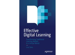 9781484268636 - Effective Digital Learning - Lisa Sims Kartoniert (TB)