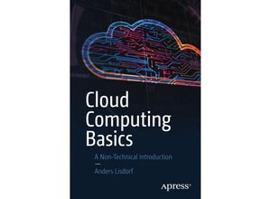 9781484269206 - Cloud Computing Basics - Anders Lisdorf Kartoniert (TB)