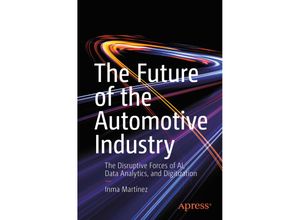 9781484270257 - The Future of the Automotive Industry - Inma Martínez Kartoniert (TB)