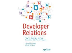 9781484271636 - Developer Relations - Caroline Lewko James Parton Kartoniert (TB)