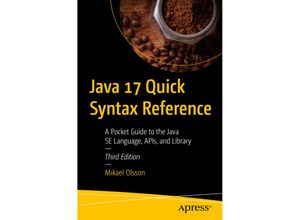 9781484273708 - Java 17 Quick Syntax Reference - Mikael Olsson Kartoniert (TB)