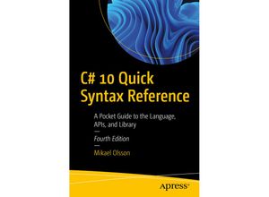 9781484279809 - C# 10 Quick Syntax Reference - Mikael Olsson Kartoniert (TB)