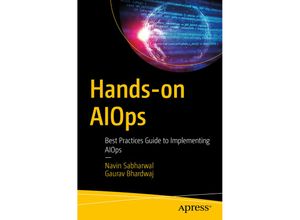 9781484282663 - Hands-on AIOps - Navin Sabharwal Gaurav Bhardwaj Kartoniert (TB)