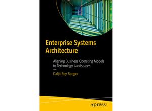 9781484286456 - Enterprise Systems Architecture - Daljit Roy Banger Kartoniert (TB)