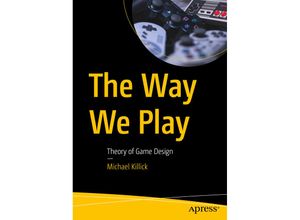 9781484287880 - The Way We Play - Michael Killick Kartoniert (TB)