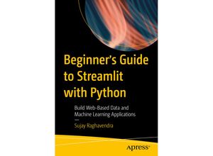 9781484289822 - Beginners Guide to Streamlit with Python - Sujay Raghavendra Kartoniert (TB)