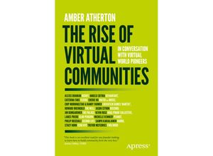 9781484292969 - The Rise of Virtual Communities - Amber Atherton Kartoniert (TB)