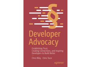 9781484295960 - Developer Advocacy - Chris Riley Chris Tozzi Kartoniert (TB)