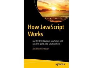 9781484297377 - How JavaScript Works - Jonathon Simpson Kartoniert (TB)